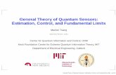 General Theory of Quantum Sensors: Estimation, Control ... · General Theory of Quantum Sensors: Estimation, Control, and Fundamental ... Detection, Estimation, and Modulation Theory
