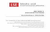 MC499.1 DISSERTATION Guidelines 2015/16 - LSE Homelse/study/pdf/MC499Guide201516.pdf · MC499.1 DISSERTATION Guidelines 2015/16 For students on the following MSc programmes: MSc Media