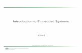 Introduction to Embedded Systems - University of North …jmconrad/ECGR4101Common/notes... · Introduction to Embedded Systems ... Programming • Interfacing – Using and Programming