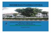 INDONESIAN PHARMACOPOEIA - WHO | World … | 3. National/regional legislation includes reference to other national pharmacopoeia(s) : Indonesian Pharmacopoeia Indonesia has only one
