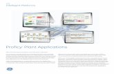 Proficy Plant Applications - CB Pacific a full breadth of application-specific modules designed to support every stage of your production process, Proficy Plant Applications provides