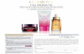 10 REBATE - L'Oréal Paris $30 of ANY L’Oréal Paris Revitalift, Youth Code or Age Perfect products and get $10 back by mail. Full Terms & Conditions THIS OFFER MAY ONLY BE REDEEMED