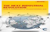 THE NEXT INDUSTRIAL REVOLUTION - dhl.com platform with their Enterprise Resource Planning (ERP) and operational systems. This integration facilitates better real-time visibility and