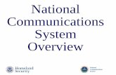 National Communications System Overview · National Communications System 2 ... Time Warner Cable Comcast LightSquared T-Mobile ... Strategic Cyber War