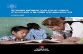 INTENSIVE INTERVENTIONS FOR STUDENTS … interventions for students struggling in reading and ... intensive interventions for students struggling in reading and ... 22 increasing learning