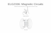 ELG2336: Magnetic Circuitsuotechnology.edu.iq/dep/coe/lectures/dr-hsean-abd-alkraem/c-1/4.pdfMagnetic Circuit Definitions ... >> 1 for Magnetic Material. Magnetic Circuit 9 . Air Gaps,