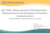 ISO 7503, Measurement of Radioactivity – Measurement and ... 7503.pdf · ISO 7503, Measurement of Radioactivity – Measurement and Evaluation of Surface Contamination Second Edition