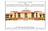 RESOURCE BOOK ON JUVENILE JUSTICE SYSTEM–CHHATTISGARHhighcourt.cg.gov.in/jj/pdf/all.pdf · KABIRDHAM 25-26 11. KORIYA 27-28 ... Mamta Tiwari Probation Officer ... Shri Santosh Kumar