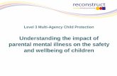 Level 3 Multi-Agency Child Protection - Reconstruct · Level 3 Multi-Agency Child Protection ... • To make reference to current messages from ... manual workers have higher rates