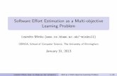 Software Effort Estimation as a Multi-objective Learning ...crest.cs.ucl.ac.uk/cow/24/slides/COW24_Minku.pdf · Software Eﬀort Estimation as a Multi-objective ... ML models for