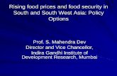 Food Prices in India: Trends and Policy Reactions · Bangladesh. Strengthening public ... Fatigue in green revolution areas: ... transparency in order to better anchor expectations