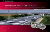 TOM WHEATLEY Swing Check Valves - TEXPETROL€¦ · TOM WHEATLEY Swing Check Valves Simple, eld-proven design for back ow prevention in the global hydrocarbon industry. ... • API