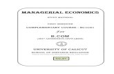MANAGERIAL ECONOMICS14.139.185.6/website/SDE/sde443.pdf ·  · 2018-01-27Managerial economics bridges the gap between traditional economic ... Spencer and Siegleman defined managerial