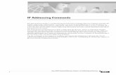IP Addressing Commands · IP Addressing Commands arp (global) IP1R-2 Cisco IOS IP Command Reference, Volume 1 of 3: Addressing and Services arp (global) To add a permanent entry in