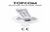 BUTLER 4012 USB VOIP - O2 Activeweb.quick.cz/centralka/telefon/Butler 4012 USB VoIP UK.pdf · Paging key 14. Line/Charge indicator (LED) R /OK ... This section only describes PSTN