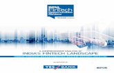 A COMPREHENSIVE ANALYSIS OF INDIA’S FINTECH LANDSCAPE · producer and consumer confidence which will trigger new rounds ... India’s employment landscape is in transition, ...