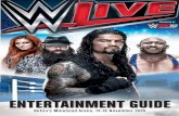 ENTERTAINMENT GUIDE - Butlins · ENTERTAINMENT GUIDE. WELCOME TO YOUR ACTION-PACKED WWE WEEKEND AT BUTLIN’S MINEHEAD You certainly couldn’t have …