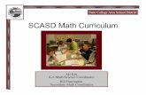 SCASD Math Curriculum Math Curriculum MJ Kitt ... Multiplication facts through 5 x 9 ... data represented in the form of a table and compare it to