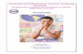 International Montessori Teacher Training Instituteimtti.org/pdfs/Prospectus.pdf · Access to IAO's Publications ... International Montessori Teacher Training Institute Specimen Copy