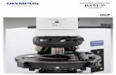 POLARIZING MICROSCOPE BX51 -P - Olympus Corporation · Unsurpassed optics render polarized light images sharper than ever before. UIS2 provides outstanding system expandability. By
