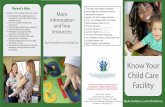 Know Your Child Care - Broward County, Florida Your Child Care Facility MyFLFamilies.com/ChildCare CF/PI 175-24, 03/2014 This brochure was created by the Florida Department of Children