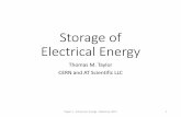 Storage of Electrical Energy - Società Italiana di Fisica Kinetic Energy Storage Systems (KESS) are based on an electrical machine joined to a flywheel. To store energy, ... Storage