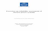 Exercises on reliability assessment of electric …483534/FULLTEXT01.pdfExercises on reliability assessment of electric power systems Lina Bertling and Carl Johan Wallnerström KTH