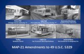 MAP-21 Amendments to 49 U.S.C. 5329onlinepubs.trb.org/onlinepubs/conferences/2012/Law/Graves.pdf · MAP-21 Amendments to 49 U.S.C. 5329 Heavy Rail Chicago Transit Authority “L”