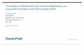 The Impact of Recent IRS and Treasury Regulations on ... · The Impact of Recent IRS and Treasury Regulations on Corporate Inversions and Intercompany Debt ... UST SHS UST + FA “Non