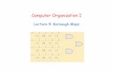 Lecture 9: Karnaugh Maps - Electrical engineeringwlu/Teaching/Winter/lecture 9.pdf · Boolean Function Optimization-Approach 2: Karnaugh Maps (K-map) • Why use K-map? Provides a