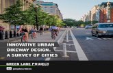 InnovatIve Urban bIkeway DesIgn: a sUrvey of CItIesb.3cdn.net/pfbikes/fcbdf75670e891a8e2_kvm6ypxox.pdf · 6 Do you use the naCto Urban Bikeway Design Guide? QUotes “The NACTO Bike