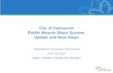 City of Vancouver Public Bicycle Share System: Update …council.vancouver.ca/20120613/documents/ptec1presentation.pdf · Public Bicycle Share System: Update and Next Steps ... Project