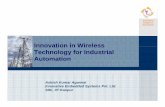 Innovation in WirelessInnovation in Wireless Technology ... Agarwal.pdfInnovation in WirelessInnovation in Wireless Technology for Industrial Automation ... Wireless GSM/GPRS Based