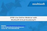 SP3D Live Online Webinar with Multisoft Virtual … Live Online Webinar with ... such as routing pipe or placing ... to piping and structural systems instead of simple graphical