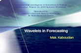 Wavelets in Forecasting - AI-Econ ·  · 2016-02-18DWT is the Discrete Wavelet Transform Its inverse is the IDWT. Daubechies Wavelets. ... DWT of the Haar Wavelet 0 100 200 300 400
