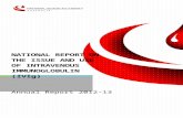 nba-ivig-annual-report-2012-13.docx · Web viewMyasthenia gravis Multifocal motor neuropathy ITP in adults Inflammatory myopathies Specific antibody deficiency Guillain-Barré syndrome