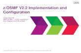 z/OSMF V2.2 Implementation and Configuration - … · z/OSMF V2.2 Implementation and Configuration ... •Overview of z/OSMF ... SDSF application designed to run in a