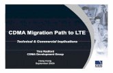 CDMA Migration Path to LTE - CDMA2000 Asia_CDG_09SEP2009 (2).pdfCDMA Migration Path to LTE ... Operator demand for each enhancement varies. ... 3G CDMA WAN Coverage Today 3G CDMA3G