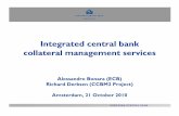 Integrated central bank collateral management …siteresources.worldbank.org/FINANCIALSECTOR/Resources/...Integrated central bank collateral management services 2 1. The Eurosystem