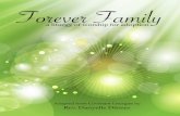 Forever Family Liturgy - Resources for Ministry with Children · As a token of God’s abiding love !in and through this forever family, I pour this sand, in the name of the Father,