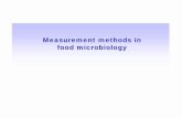 Measurement methods in food microbiology - ChulaDirect methods!Examine or count number of microorganisms!Cells (Cells/g or ml)!Indirect methods ... !Use volumetrically loop for transfer