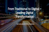 From Traditional to Digital Leading Digital Transformationconference.pmifinland.org/wp-content/uploads/2017/05/pmi_10052017... · From Traditional to Digital – Leading Digital Transformation