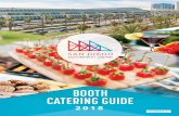 2018 Booth Catering Menu Guide 11 2 17 · * Requires a 4 hr. minimum ... FROM THE BAKERY Price per dozen; (3) ... A gourmet selection of Miniature French Pastries, Petit Fours,
