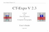 User’s Guide CT-Expo V 2.3 CT-Expo V 2 · User’s Guide CT-Expo V 2.3 i CT-Expo V 2.3 A Tool for ... Benchmarking of SSCT Scanners ... Aids for Interpretation and Optimisation