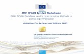 JRC QSAR Model Database - EURL ECVAM · Forename Surname. European Commission • Joint Research Centre. Institute/Unit/Action Name. Tel. +xx (x)xx xxxx • Email: forename.surname@ec.europa.eu