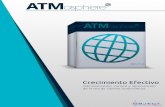 ATMosphere - objectsoft.com.mx · de la red de cajeros automáticos. ATM ... 600,000 billones de registros en 6 meses).-Monitoreo centralizado de ... Windows Server 2008 R2 en adelante