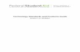 Technology Standards and Products Guide - Federal … Domain Standards (Personal ... The TSPG is a guide for Federal Student Aid ... users for the Federal Student Aid Technology Standards