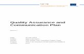 Quality Assurance and Communication Plan - … QA and...Quality Assurance and Communication Plan Milestone 1 Date: 10 July 2014 Author: John Lutz (UIC) Owner: TAP Phase Two Transition