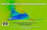 Multidisciplinary Design Optimization Design Optimization ... (e.g. aerodynamic shape); bounds can be ... Aerostructural Coupling — Boeing 787