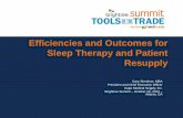 Efficiencies and Outcomes for Sleep Therapy and Patient ...capemedical.com/.../FINAL_Efficiencies_and_Outcomes_for_Sleep...Efficiencies and Outcomes for Sleep Therapy and Patient Resupply.
